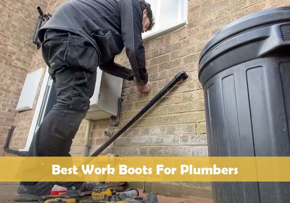 Best Work Boots For Plumbers in 2022